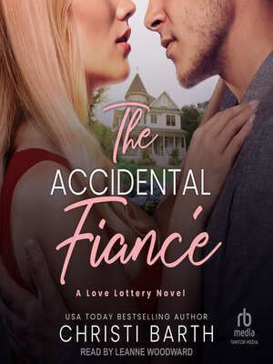 cover image of The Accidental Fiancé